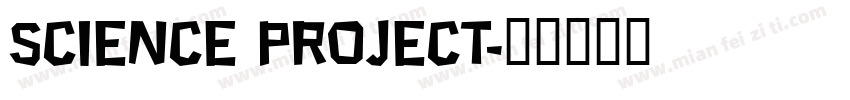 Science Project字体转换